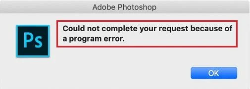 Photoshop Could Not Complete Your Request TechCrumz